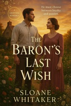 the barons last wish (ebook)-sloane whitaker-9798230497103