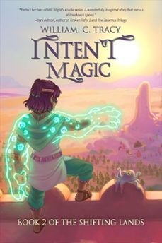 intent magic (ebook)-william c. tracy-9798231299003
