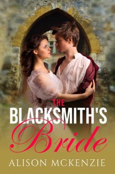 the blacksmith's bride (ebook)-alison mckenzie-9798231799503