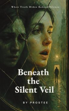 beneath the silent veil (ebook)-9798232707903