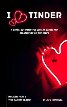 i love tinder (ebook)-jefe rodriguez-9798233156403
