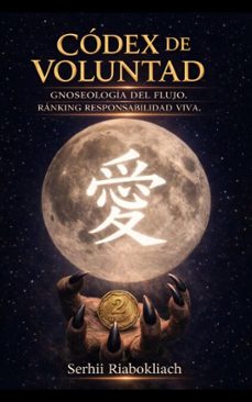 codex de voluntad (ebook)-serhii riabokliach-9798233917103