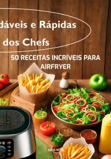 50 receitas incriveis para airfryer: deliciosas, saudaveis e faceis de fazer em poucos minutos (ebook)-reto sofia-9798340521903