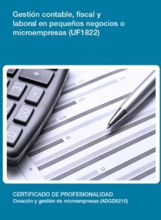 uf1822 - gestion contable, fiscal y laboral en pequeños negocios o microempresas (ebook)-carolina velez heredia-cdlel00000503