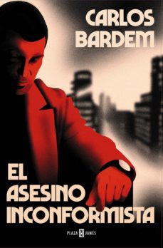 el asesino inconformista (ejemplar firmado por el autor)-2910024238113