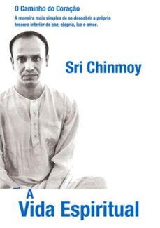 a vida espiritual (ebook)-sri chinmoy-3410001511813
