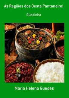 as regiões dos oeste pantaneiro! (ebook)-maria helena guedes-3410001886713