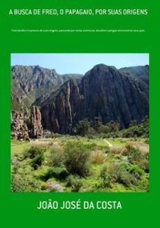 a busca de fred, o papagaio, por suas origens (ebook)-joão josé da costa-3410002235213