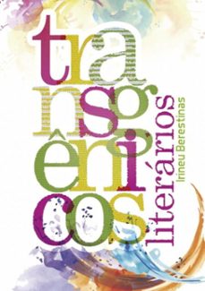 transgenicos literarios (ebook)-irineu berestinas-3410002392213