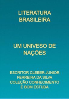 um univeso de naçes (ebook)-escritor cleber junior ferreira silva coleção conhecimento bom da e estuda-3410005530513