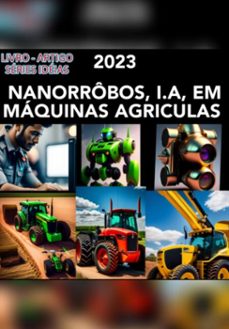 livro - artigo , series  ideias  - nanorrobos,i.a, em maquinas agriculas (ebook)-tiago teixeira de paula-3410005653113