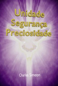unidade, segurança e preciosidade (ebook)-silvio dutra-3410005858013