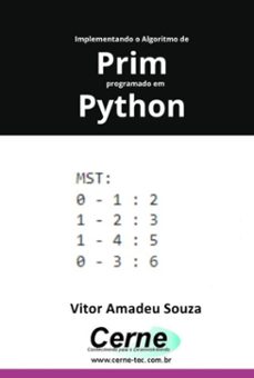 implementando o algoritmo de prim programado em python (ebook)-vitor amadeu souza-3410007041413