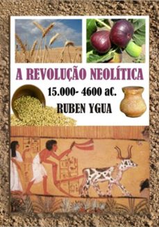 a revoluço neolitica (ebook)-ygua ruben-3410007458013