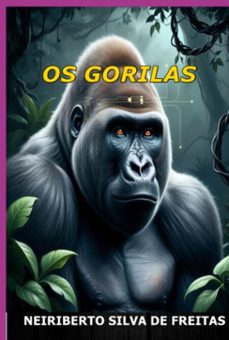 os gorilas (ebook)-neiriberto silva de freitas-3410007836613