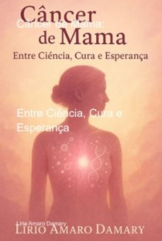 cancer  de mama: (ebook)-lírio amaro damary-3410008972013