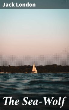 the sea-wolf (ebook)-jack london-4057664113313
