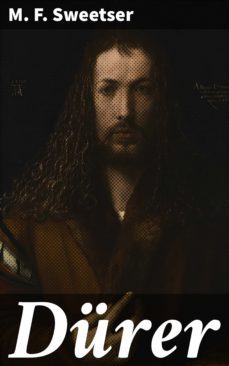 durer (ebook)-m. f. sweetser-4064066222413