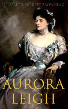 aurora leigh (ebook)-elizabeth barrett browning-4064066399313