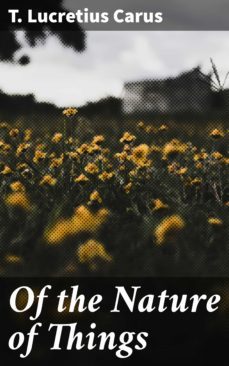 of the nature of things (ebook)-t. lucretius carus-4064066464813