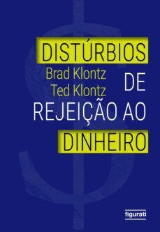 disturbios de rejeiço ao dinheiro (ebook)-brad klontz-4066339681613
