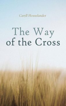the way of the cross (ebook)-caryll houselander-4099994083713