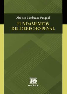 fundamentos del derecho penal (ebook)-alfonso zambrano pasquel-4099995592313