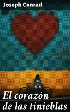 el corazon de las tinieblas (ebook)-joseph conrad-8596547782513