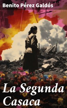 la segunda casaca (ebook)-benito perez galdos-8596547824213