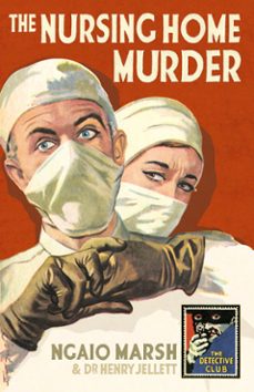 the nursing home murder-ngaio marsh-9780007344413