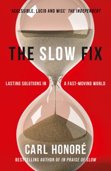 the slow fix (ebook)-carl honore-9780007430413