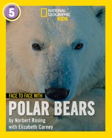 face to face with polar bears (ebook)-norbert rosing-elizabeth carney-9780008437213