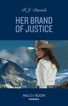 her brand of justice (ebook)-b.j. daniels-9780008932213
