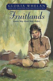 fruitlands (ebook)-gloria whelan-9780061975813