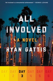 all involved: day three (ebook)-ryan gattis-9780062418913