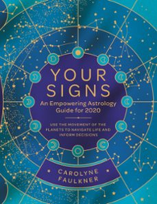 your signs:  an empowering astrology guide for 2020 (ebook)-carolyne faulkner-9780062959713