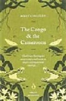 the congo and the cameroons-mary kingsley-9780141025513