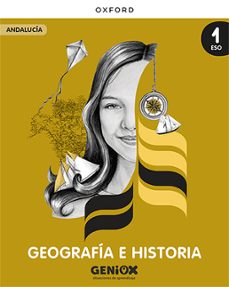 geniox geografia e historia 1º eso (andalucia)-9780190555313