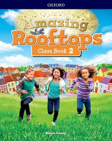 amazing rooftops 2º primary coursebook pack-9780194167413