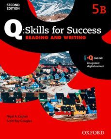 q skills for success level 5 reading writing split student book b with iq online (paperback-9780194820813