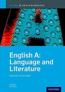english a language and literature skills and practice: oxford ib diploma programme: for the ib diploma-9780199129713