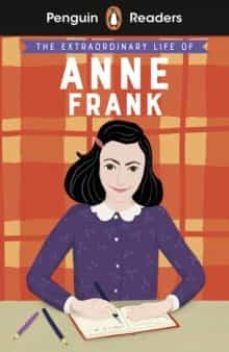 penguin readers level 2: the extraordinary life of anne frank (elt graded reader)-kate scott-9780241493113