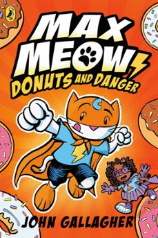 max meow book 2: donuts and danger (ebook)-john gallagher-9780241711613