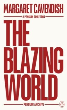 the blazing world-margaret cavendish-9780241746813