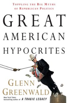 -glenn greenwald-9780307410313