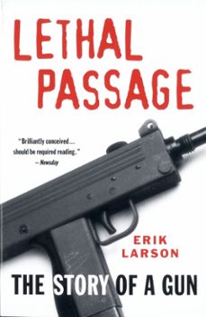 lethal passage (ebook)-erik larson-9780307803313