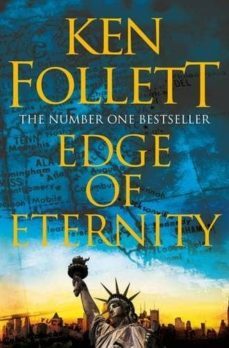 edge of eternity (the century trilogy 3)-ken follett-9780330460613