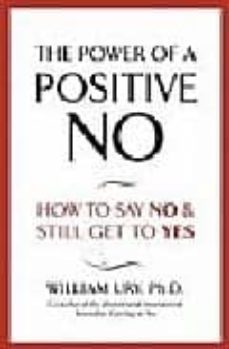 the power of a positive no-william ury-9780340924013