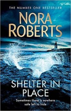 shelter in place-nora roberts-9780349417813
