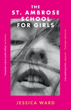 the st. ambrose school for girls (ebook)-jessica ward-9780349436913